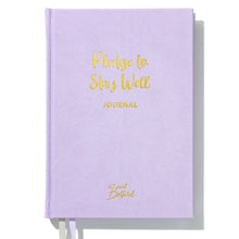 Load image into Gallery viewer, Pledge to Stay Well Mindfulness Journal