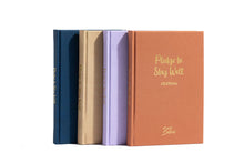 Load image into Gallery viewer, Pledge to Stay Well Mindfulness Journal